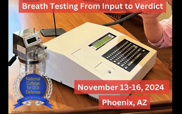 SAVE THE DATE-Breath Testing From Input to Verdict