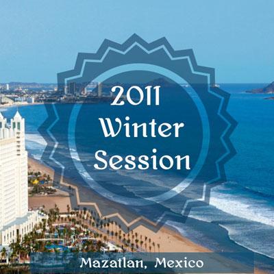 2011 Winter Session Written Materials (Mazatlan, Mexico)